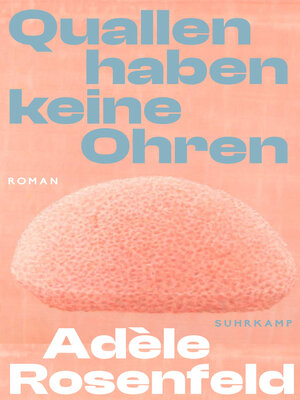 cover image of Quallen haben keine Ohren